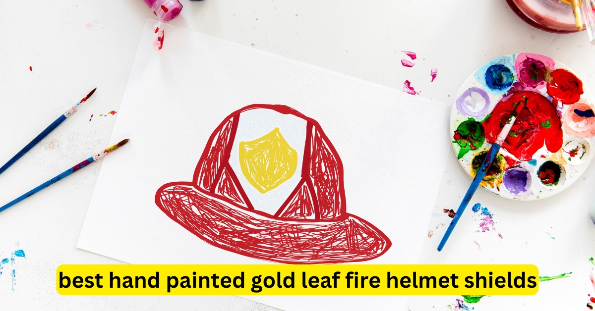 best hand painted gold leaf fire helmet shields